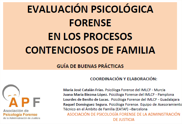 Gua de Buenas Prcticas de Evaluacin Psicolgica Forense en los Procesos Contenciosos de Familia